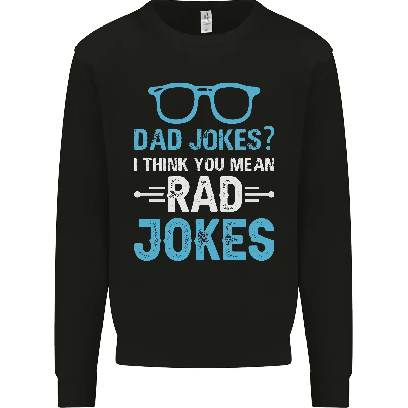 Dad Jokes? I Think You Mean Rad Jokes Mens Sweatshirt Jumper Hoodie with Hem Elastic Stretchable Comfortable Hoodie with Hem Elastic Stretchable Comfortable Dad Jokes? I Think You Mean Rad Jokes Mens Sweatshirt Jumper Hoodie with Hem Elastic Stretchable Comfortable Hoodie with Hem Elastic Stretchable Comfortable