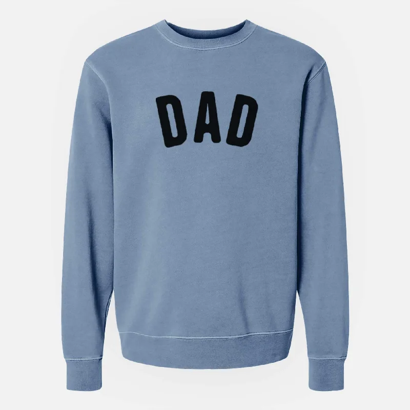 Dad - Articulate Collection - Unisex Pigment Dyed Crew Sweatshirt Hoodie with Hem Patch Decorative Personalized Hoodie with Hem Patch Decorative Personalized