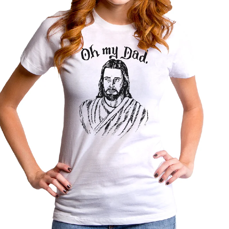 Oh My Dad Women's T-Shirt Fleece Fabric Down Fabric Feather Fabric Fleece Fabric Down Fabric Feather Fabric Oh My Dad Women's T-Shirt Fleece Fabric Down Fabric Feather Fabric Fleece Fabric Down Fabric Feather Fabric