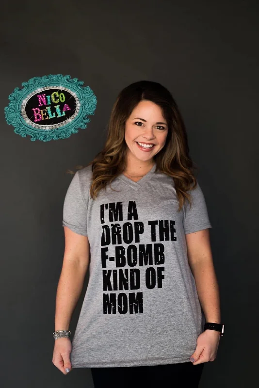 I'm a Drop the F-Bomb Kind of Mom Graphic Tee Welt Pockets Slit Pockets Flap Pockets Welt Pockets Slit Pockets Flap Pockets I'm a Drop the F-Bomb Kind of Mom Graphic Tee Welt Pockets Slit Pockets Flap Pockets Welt Pockets Slit Pockets Flap Pockets